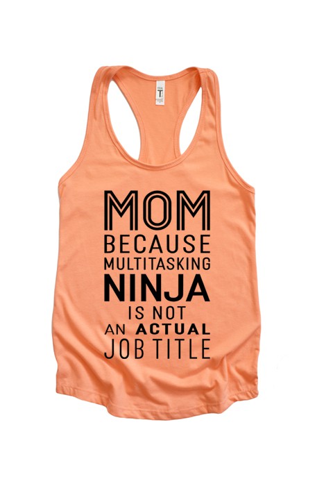 Mom Ninja Tank