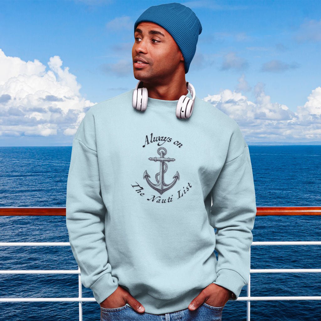 Naughty Nautical Anchor Sweatshirt — Garment-Dyed Cozy Crewneck