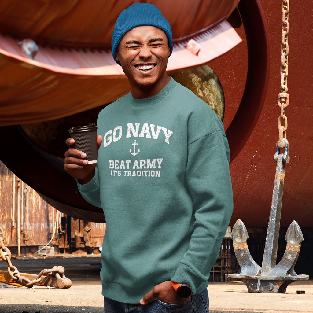 Go Navy Sweatshirt ⚓️ "Go Navy, Beat Army! It's Tradition"