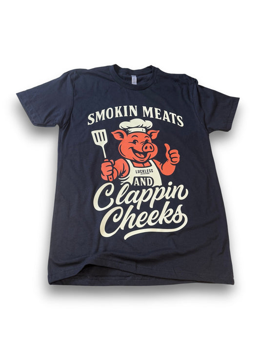 Smokin Meats and Clappin Cheeks Tee