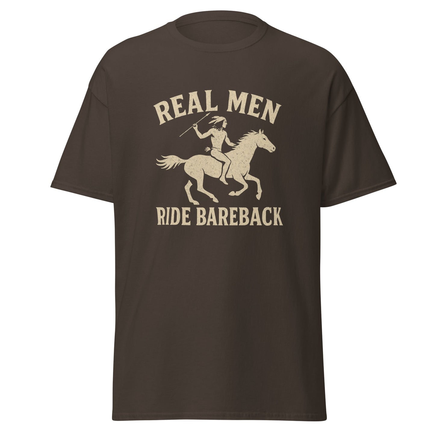 Real Men Ride Bareback Classic Cut Cotton Tee